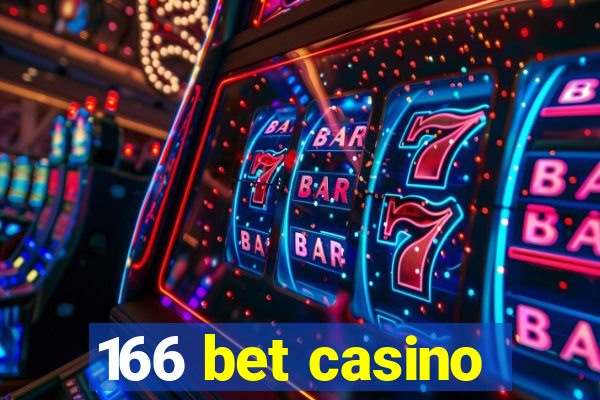 166 bet casino